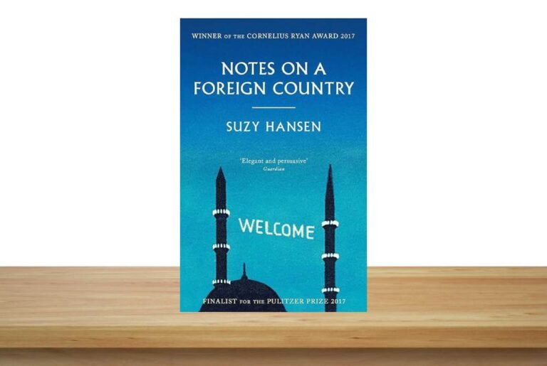 Cover of Notes on a Foreign Country: An American Abroad in a Post-American World by Suzy Hansen